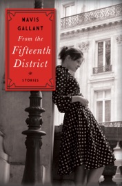 From the Fifteenth District - Mavis Gallant