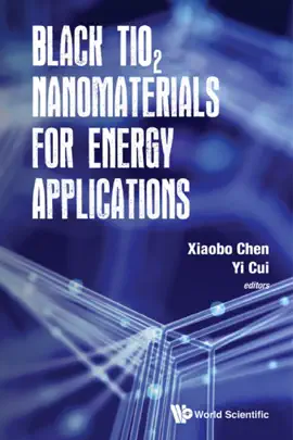 Read: Black Tio2 Book Nanomaterials For Energy Applications