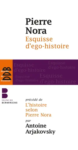 Read: Esquisse d'ego-histoire Book