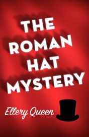 The Roman Hat Mystery - Ellery Queen