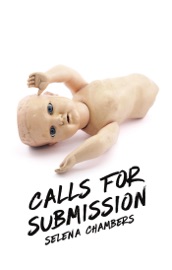 Calls for Submission - Selena Chambers