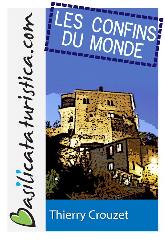 Les confins du monde