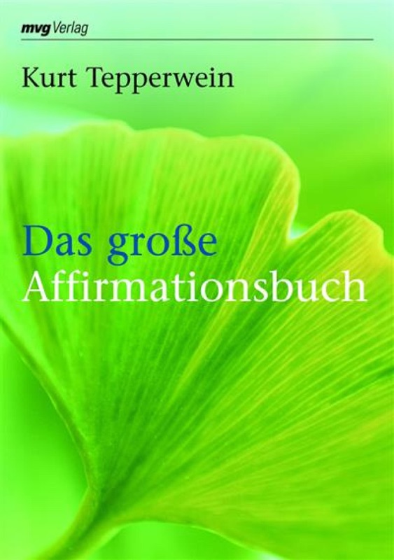 Das große Affirmationsbuch