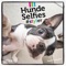 Hunde-Selfies - Hansi Trompka