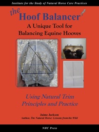the Hoof Balancer - Jaime Jackson