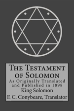 The Testament of Solomon - King Solomon &amp; Frederick Cornwallis Conybeare Cover Art