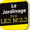 Le Jardinage Pour les Nuls