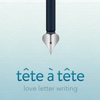 Love letter writing - quotes, inspiration, poems - Tête à Tête