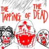 The Tapping Of The Dead: Andrew Edition