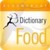 Bloomsbury Dictionary of Food