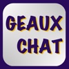 GEAUX CHAT