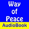 Way of Peace Audio Book