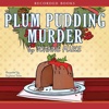 Plum Pudding Murder (Audiobook)