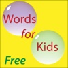 Words for Kids Free