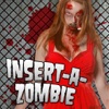 Insert-A-Zombie