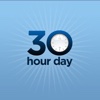 30 Hour Day