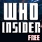 Get the latest Doctor Who news, facts & more with the Who Insider FREE App for iPhone & iPad