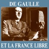 De Gaulle et la France Libre, juin 1940