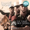 The Three Musketeers - Episode 2 One For All and All For One - Films4Phones