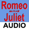 Romeo and Juliet - Audio Edition