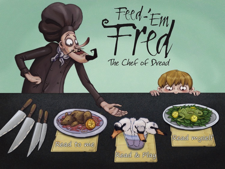 Feed-’Em Fred (The Chef of Dread) interactive storybook (for iPad) screenshot-0