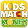 Kids Match Money