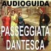 Passeggiata Dantesca: audioguida della Firenze di Dante