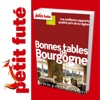 Bonnes Tables de Bourgogne 2011/12 - Petit Futé - Guide...