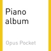 Piano Album: Bach to Debussy (Opus Pocket Collection)