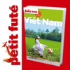 Viêt-Nam - Petit Futé - Guide Voyage Tourisme lo...