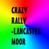 Crazy Rally Lancaster Moor