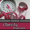 Obesity Eradicator