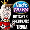 Ned's History & Presidents Trivia