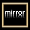 Mirror Mirror!