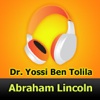 Abraham Lincoln by Dr. Yossi Ben Tolila (audiobook)