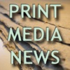 Print Media News