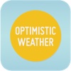 The Optimistic Weather