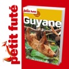 Guyane - Petit Futé - Guide numérique - Voyages - ...