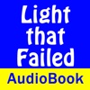 The Light that Failed - Audio Book