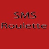 SMS Roulette!