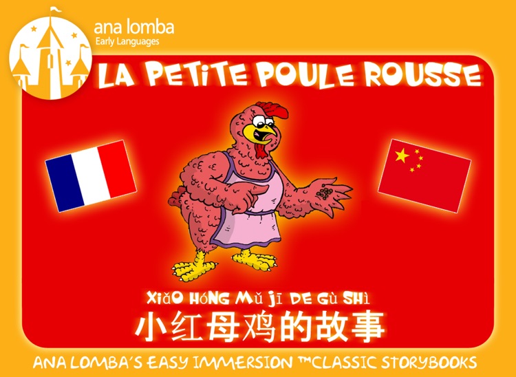 Ana Lomba – Chinois pour les enfants : La Poule Rousse (Histoire bilingue francais-mandarin)