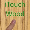 iTouchWood