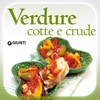 Cucinare insieme. Verdure cotte e crude.