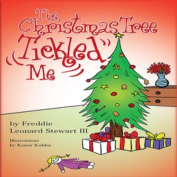 The Christmas Tree Tickled Me