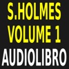 Audiolibro - Sherlock Holmes Volume 1 - lettura di Silvia Cecchini