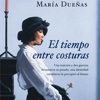 El tiempo entre costuras - audiolibro