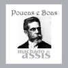 Poucas e Boas de Machado de Assis