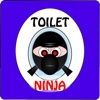 The Toilet Ninja