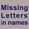 Missing Letters in names