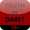 Truth or Dare - 18+